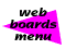 [Web Boards Menu]